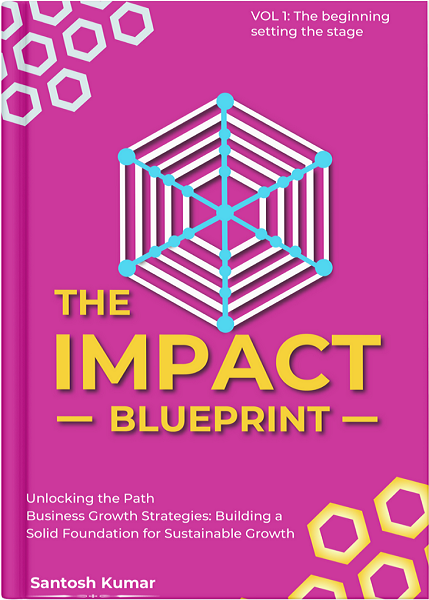The Journey of The Impact Blueprint